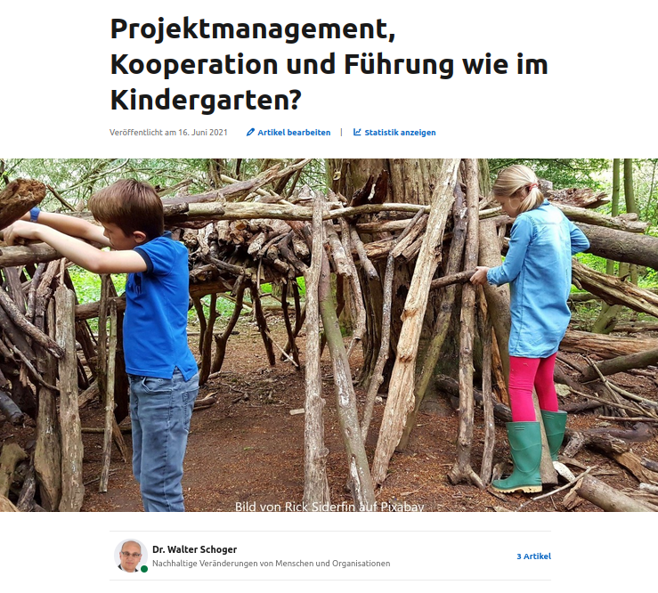 Projektmanagement: Impulse aus dem Kindergarten und einer 15 Jahre alten Militärstrategie? Beitrag von Walter Schoger